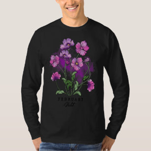Birth Month Flower Born In February Violet Flowers T-Shirt
