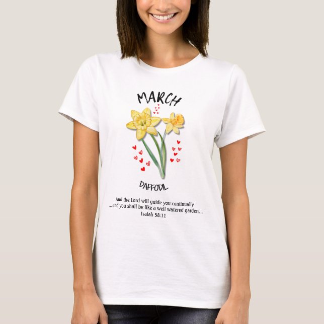 Birth Month Flower MARCH Daffodil Christian T-Shirt (Front)