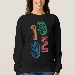 Birth year - 1992 - 30th Birthday  T-Shirt Sweatshirt