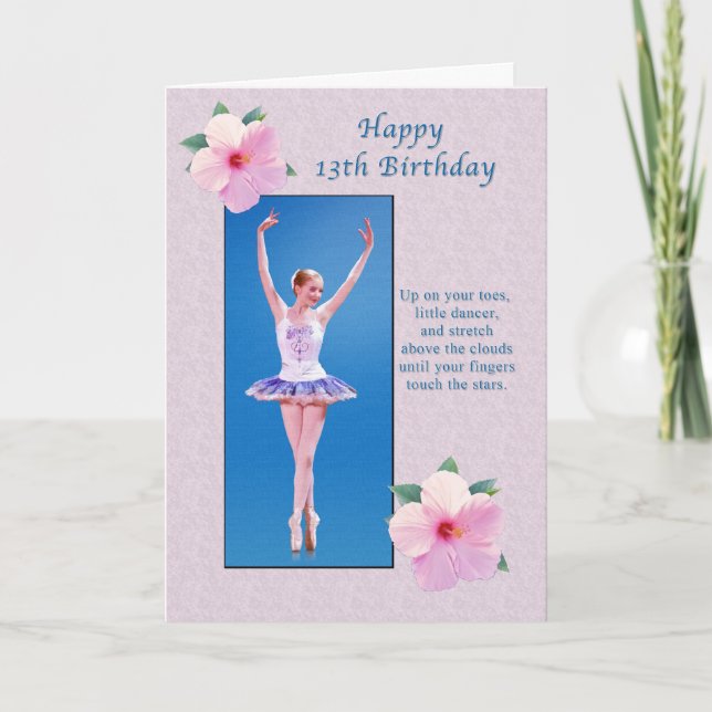 Birthday,  13th, Ballerina, Hibiscus Flowers Card (Front)