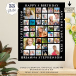 Birthday 33 Photo Collage Custom Personalized Post Poster<br><div class="desc">Celebrate any age birthday for him or her and decorate with photo memories or create a meaningful and memorable keepsake gift utilizing this easy-to-upload photo collage template design on a poster print with 33 square pictures and personalized with your custom text around the borders. Choose the font styles and colors...</div>