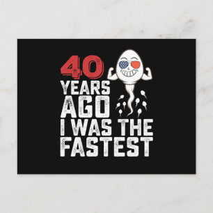 Birthday 40 Years Ago I Was The Fastest Postcard