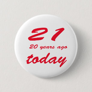 birthday 41 6 cm round badge
