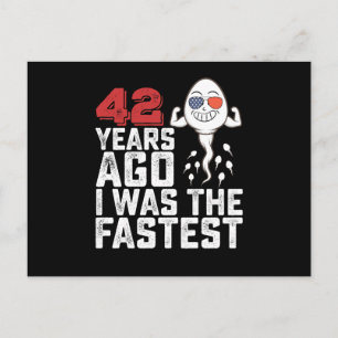 Birthday 42 Years Ago I Was The Fastest Postcard