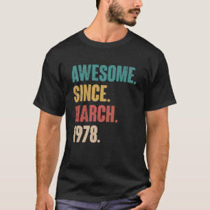Birthday 45th Decoration March 45 Years Old Vintag T-Shirt