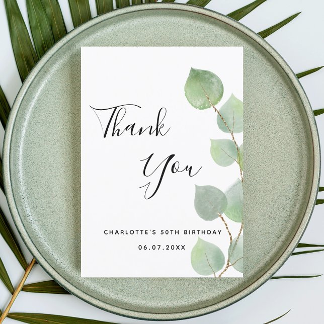 Birthday 50 eucalyptus greenery modern script thank you card (Creator Uploaded)