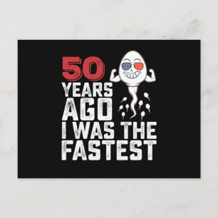 Birthday 50 Years Ago I Was The Fastest Postcard