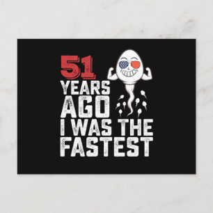 Birthday 51 Years Ago I Was The Fastest Postcard