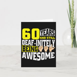 Birthday 60 Yeaars Of Being Awesome Card
