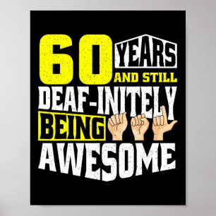 Birthday 60 Yeaars Of Being Awesome Poster