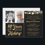 Birthday 80 YEARS IN THE MAKING 2 Photos Black Invitation<br><div class="desc">Celebrate an 80th (or any age) birthday for him or her with these black and gold photo party invitations featuring an editable retro calligraphy script typography design saying # YEARS IN THE MAKING which incorporates their age and birth year within the design, accented with soft golden glowing string lights and...</div>