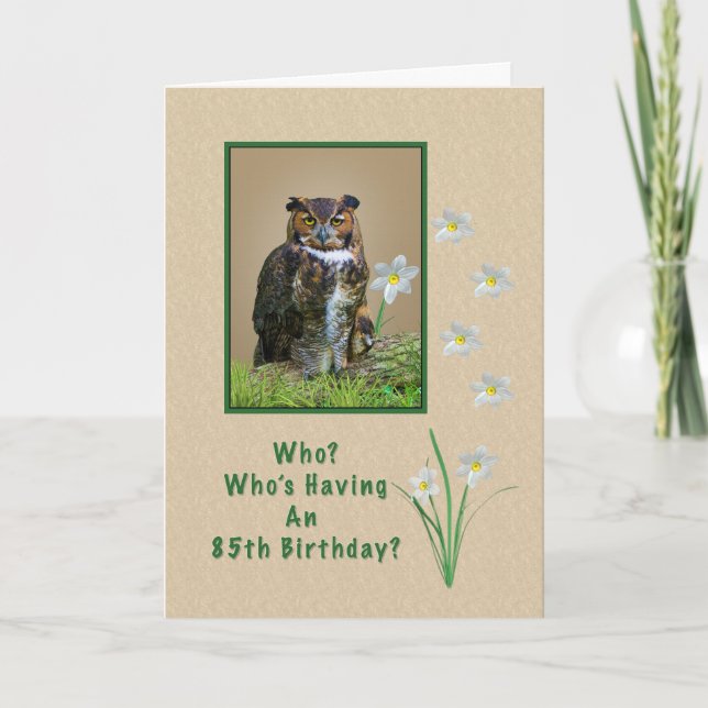 Birthday, 85th, Great Horned Owl and Flowers Card (Front)