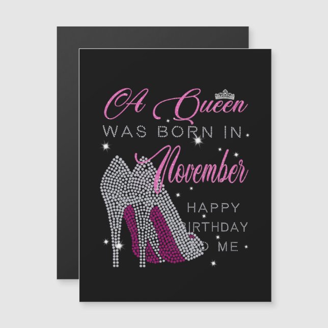 Birthday | A Queen Was Born In November Magnetic Invitation (Front/Back)