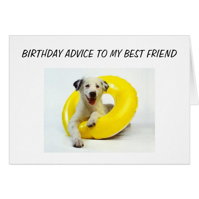 BIRTHDAY ADVICE BEST FRIEND (Front Horizontal)