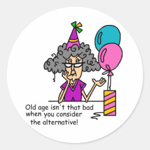 Birthday Alternative Humour Classic Round Sticker