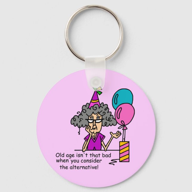 Birthday Alternative Humour Key Ring (Front)