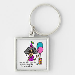 Birthday Alternative Humour Key Ring