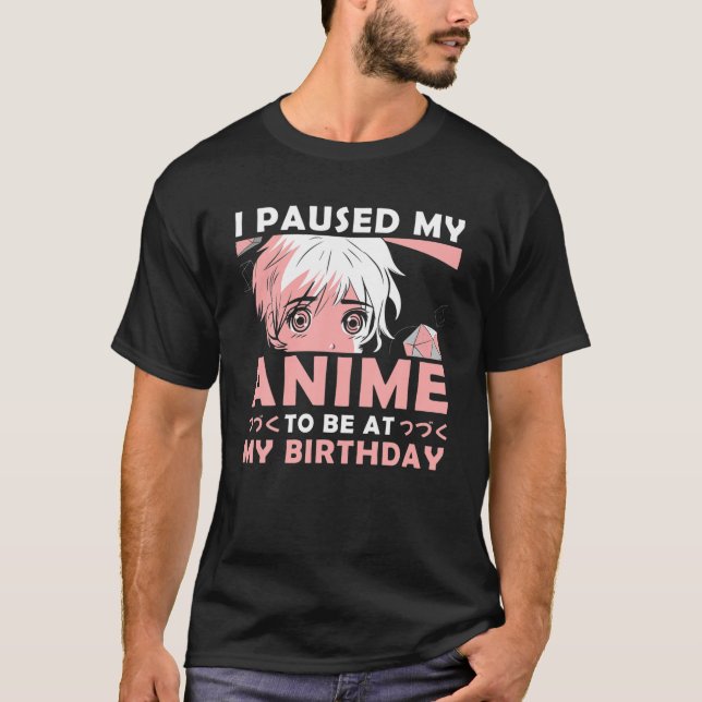 Birthday Anime Merch Kawaii Anime Birthday Otaku T-Shirt (Front)