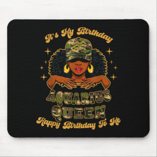 Birthday Aquarius Queen Camo Black Woman African Z Mouse Mat