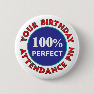 Birthday Attendance Pin
