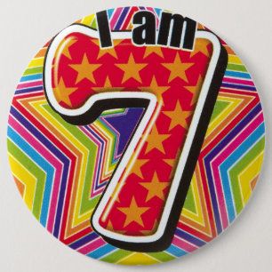 Birthday Badge - I am 7