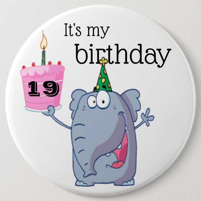 Birthday Badge - It's my birthday (Front)