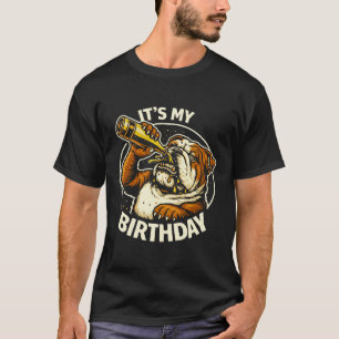 Birthday Beer Chugging Bulldog T-Shirt