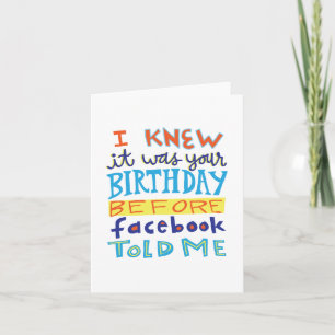 Birthday Before Facebook Funny Card