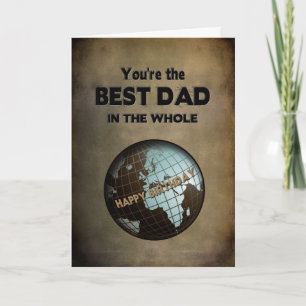BIRTHDAY- BEST DAD IN THE WORLD CARD