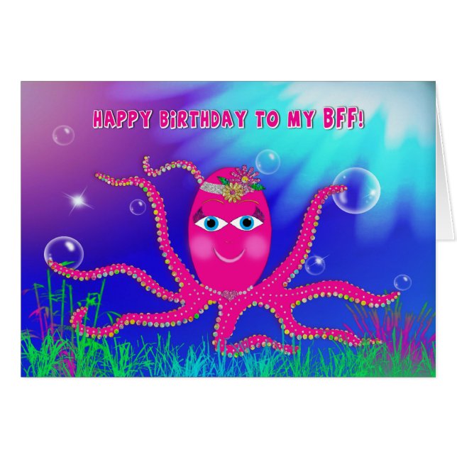 Birthday, BFF, FRIEND,  Humourous, Sassy Octopus (Front Horizontal)