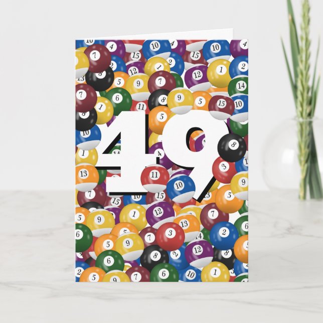 Birthday Billiard Balls For 49th Birthday Card (Front)