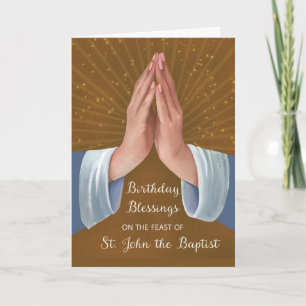Birthday Blessings on Feast of St.John the Baptist Card