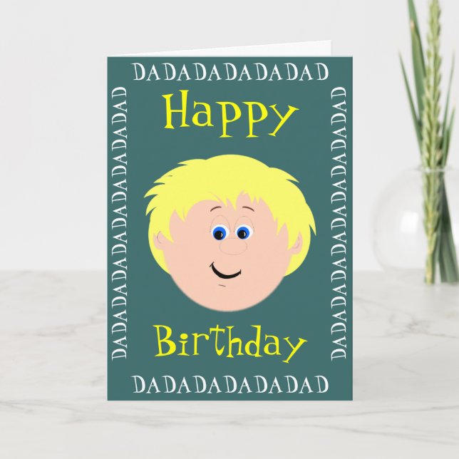 Birthday Blonde Hair Dad from Son Card (Front)