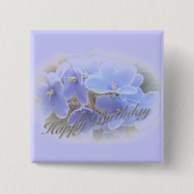 Birthday Blue African Violets 15 Cm Square Badge (Front)