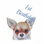 Birthday Blue Child Chihuahua Puppy Painting Standing Photo Sculpture<br><div class="desc">This cute little Chihuahua puppy was and original painting and I thought it would create adorable party ware to commemorate that special 1st birthday.</div>