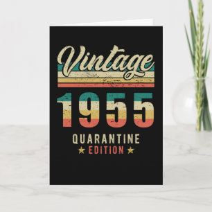 Birthday Born In 1955 Card