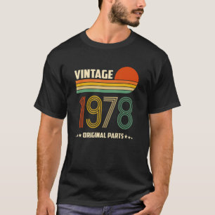 Birthday Born In 1978 Original Parts Vintage T-Shirt