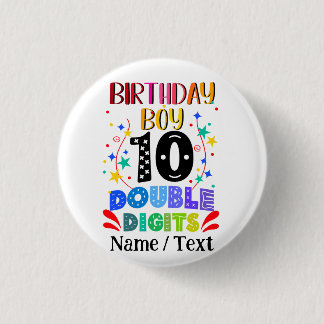 Birthday Boy 10 Double Digits 3 Cm Round Badge