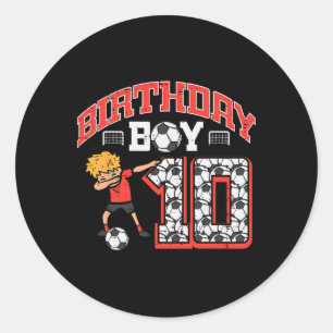 Birthday Boy 10 Soccer Dab 10th Birthday Party Foo Classic Round Sticker