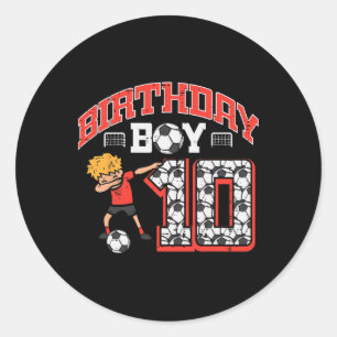 Birthday Boy 10 Soccer Dab 10th Birthday Party Foo Classic Round Sticker