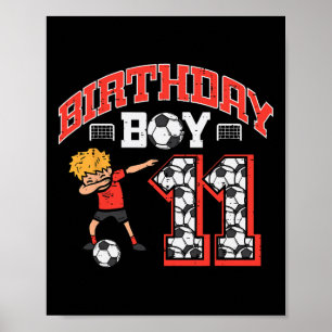 Birthday Boy 11 Soccer Dab 11th Year Old Bday Spor Poster