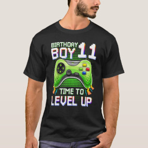 Birthday Boy 11 Time To Level Up  11th Level Up Vi T-Shirt