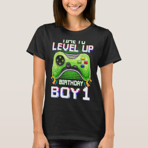 Birthday Boy 1 Time To Level Up 1st Level Up Vide T-Shirt