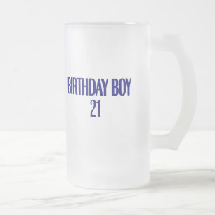 Birthday Boy 21 Frosted Glass Beer Mug