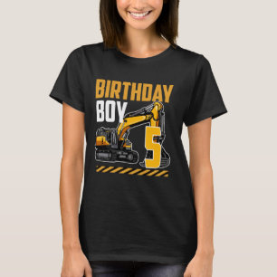 Birthday Boy 5 Excavator Years Olds 5th Bday Party T-Shirt