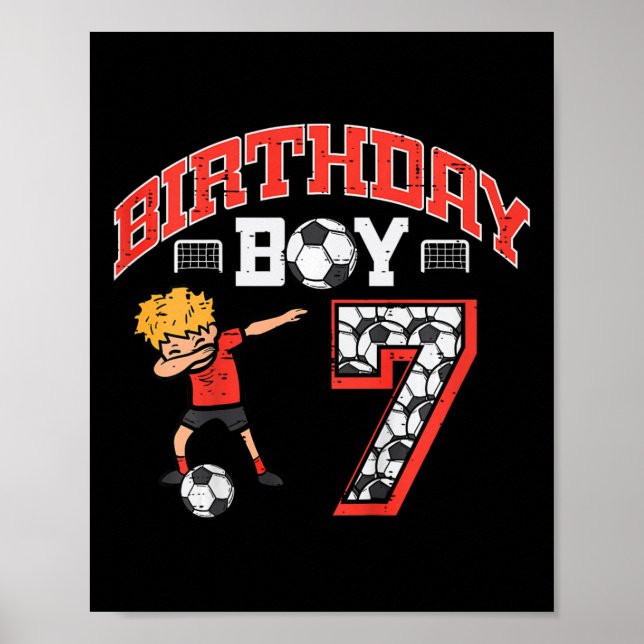 Birthday Boy 7 Soccer Dab 7th Seven Year Old Bday  Poster (Front)