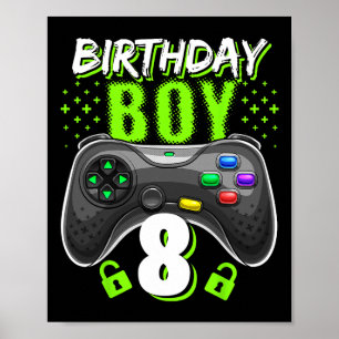 Birthday Boy 8 Video Game Controller Gamer 8th Bir Poster