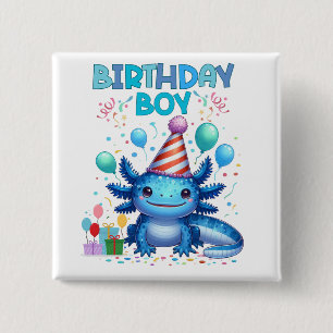 Birthday Boy Axolotl Vibes Cute Party Design 15 Cm Square Badge