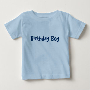 Birthday Boy Baby T-Shirt