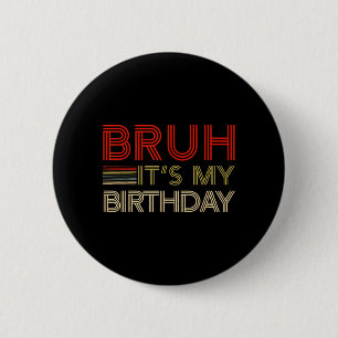 Birthday Boy Funny Retro Vintage Birthday Party 6 Cm Round Badge